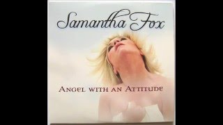 Samantha Fox -Angel With An Attitude