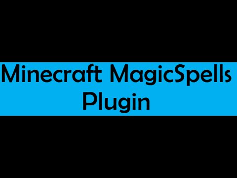 Minecraft - MagicSpells Plugin Tutorial - Episode 1