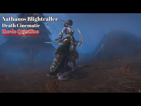 The Fate of Nathanos Blightcaller Questline + CINEMATIC | Horde - Shadowlands Pre Patch!