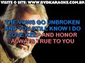 Kenny Rogers   Vows Go Unbroken, The Karaoke (karaoke version) - Visite o site: www.tvkaraoke.com.br