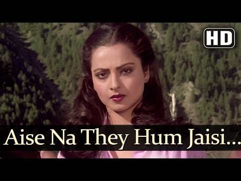 Aise Na The Hum Jaise