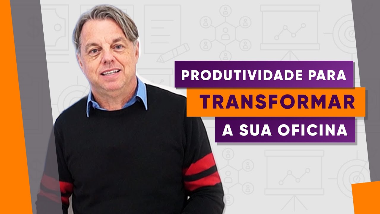 Produtividade para TRANSFORMAR a gestão da sua oficina