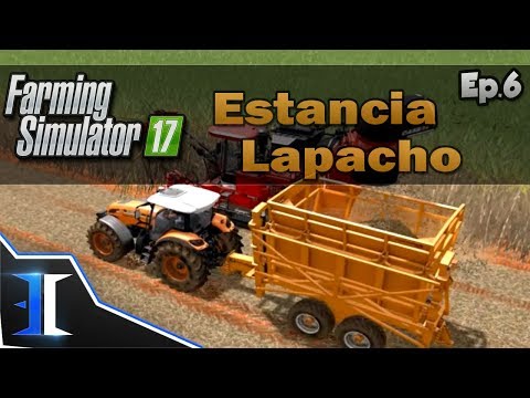 FS17 Timelapse Platinum Edition - Estancia Lapacho #6 | Sugarcane Harvest
