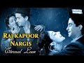 Romantic Raj Kapoor Nargis Vol 1 Top 10 Songs