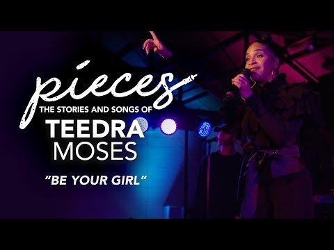 "Be Your Girl" LIVE - pieces... of Teedra Moses