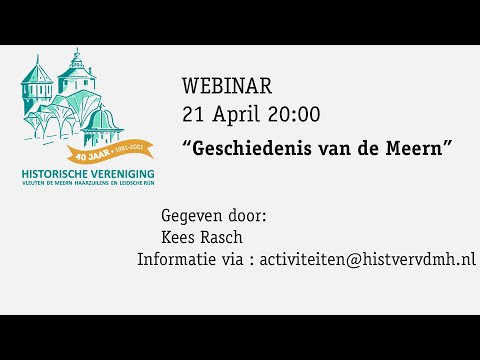 Webinar: "Geschiedenis van de Meern"