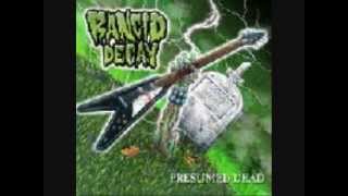 Rancid Decay - Silent Scream