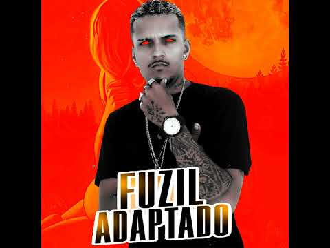 FUZIL ADAPTADO - (REMIX POLO NA BASE)