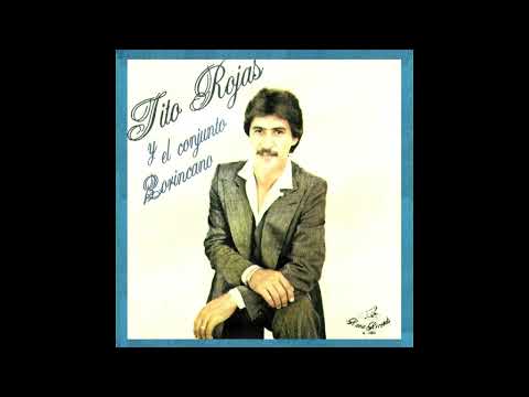 TITO ROJAS & EL CONJUNTO BORINCANO - HUYE PA´ LLA