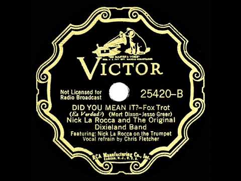 1936 Nick La Rocca & The OD(J)B - Did You Mean It? (Chris Fletcher, vocal)