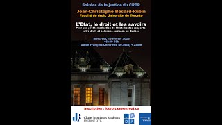 L’État, le droit et les savoirs. Conférence de Jean-Christophe Bédard-Rubin