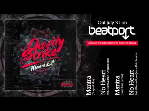 Charity Strike - Mantra EP [Club Cartel Records] OUT NOW!
