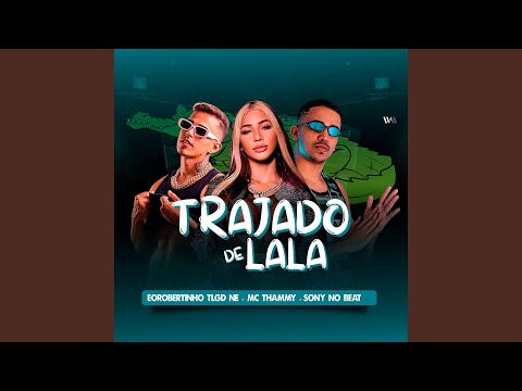Trajado de Lala