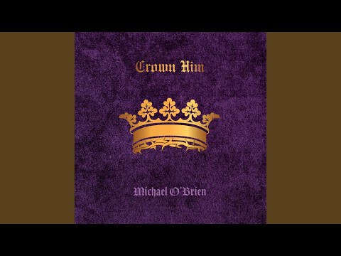 Thumbnail for Crown Him video