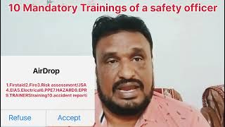 10 basic training requirements of a safety officer) engineer