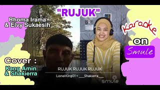 Download lagu 'RUJUK' Rhoma Irama & Elvy Sukaesih, Cover : Kang Amin & Shakierra, Karaoke mp3