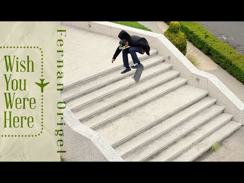 Image for video Fernan Origel's 'Wish You Were Here' Part