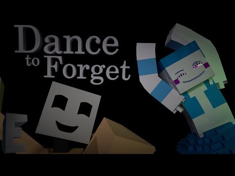 "Dance to Forget" | A Minecraft Animation