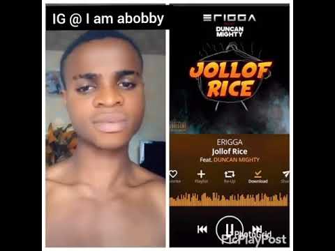 Erigga ft duncan might title jollof rice