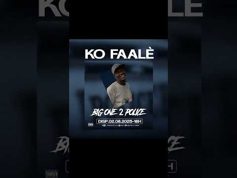 Big one 2 police (Faalèe)