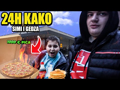 24H KAO SIMI I GEDZA *nastana haos*