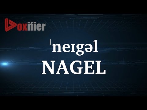 How to Pronunce Nagel in English - Voxifier.com