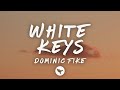Dominic Fike White Keys Lyrics
