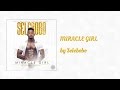 Selebobo MIRACLE GIRL AUDIO