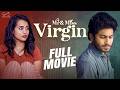 Mr Miss Virgin Full Movie Mohit Pedada Swetha Ghattamaneni Infinitum Movies