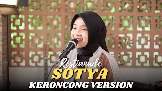 Download lagu Sotya - Restianade - Keroncong Version || MAFIA KERONCONG mp3
