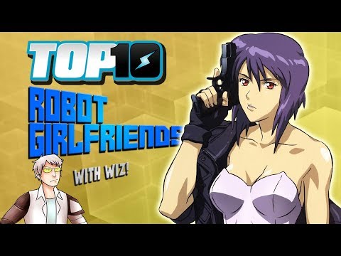 Top 10 Robot Girlfriends w/ DEATH BATTLEのWiz (Top 10 Robot Girlfriends w/ DEATH BATTLE's Wiz)