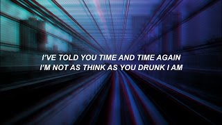 Don&#39;t Threaten Me With A Good Time || Panic! At The Disco Lyrics