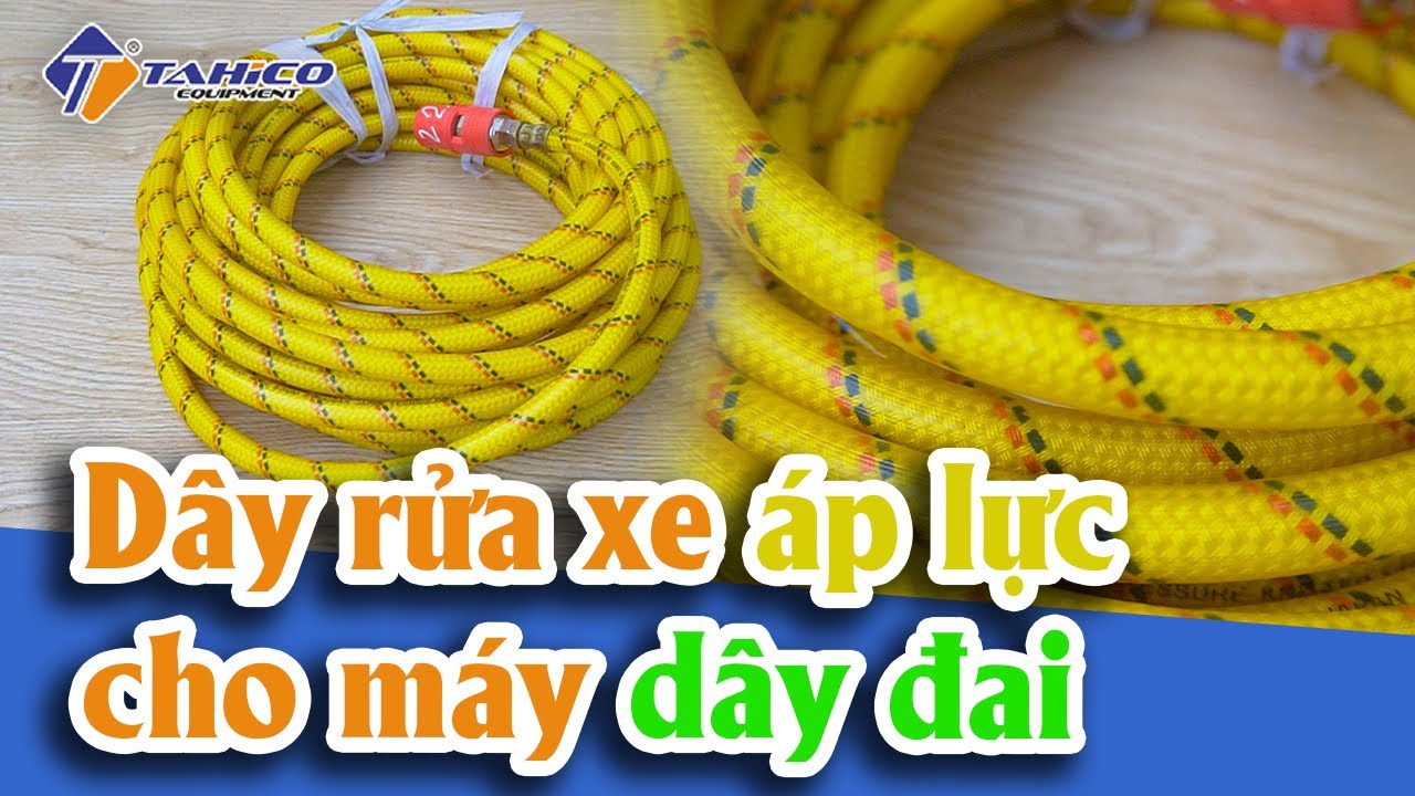 Dây rửa xe áp lực cho máy dây đai 5hp 20