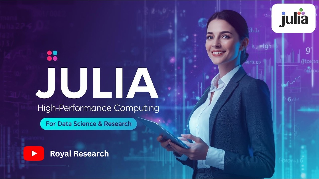 Julia Programming Explained: High-Performance Computing for Data Science | Royal Research