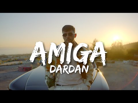 DARDAN - AMIGA (Musikvideo)