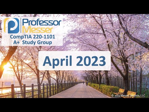 Professor Messer s 220 1101 A Study Group December 2023