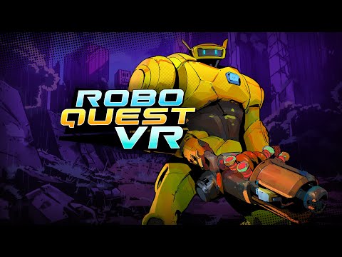 Roboquest VR - Official Launch Trailer (PS VR2 + SteamVR)