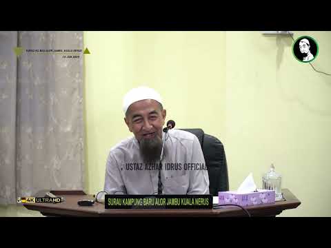 🟡 Koleksi Kuliah Ustaz Azhar Idrus | Surau Kampung Alor Jambu, Kuala Nerus | 4K