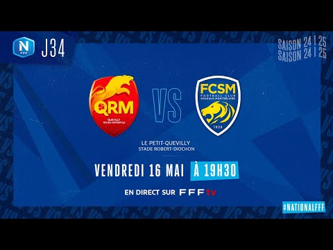 J34 I Quevilly Rouen Métropole vs FC Sochaux M en replay (1-0) I National FFF 2024-2025