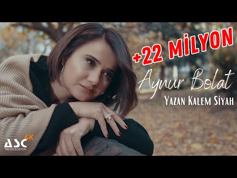 Aynur Bolat - Yazan Kalem Siyah