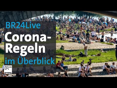 #BR24Live: Which Corona rules apply in Bavaria – and what's next? | BR24