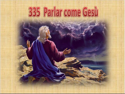 335  PARLAR COME GESU' - KARAOKE