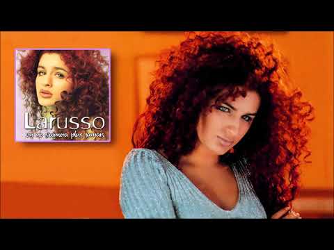 Larusso - On Ne S'Aimera Plus Jamais (1999)