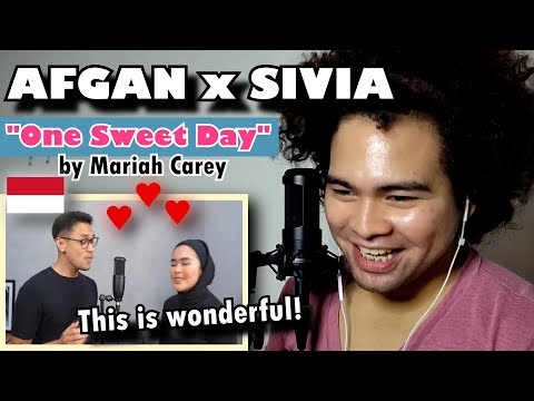 SINGER reacts to AFGAN x SIVIA "One Sweet Day" by Mariah Carey (cover)| BEST COVER? HONEST REACTION