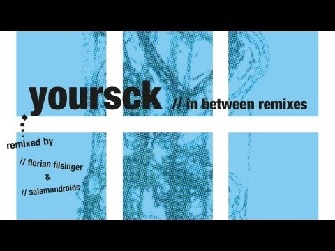 Yoursck - In Between (Salamandroids Ambeyond Remix)
