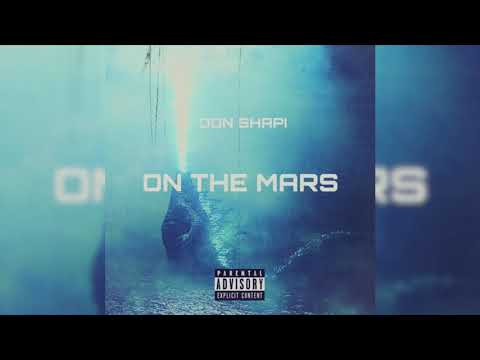 Don Shapi - On The Mars (Official Audio)