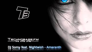 DJ Somy feat. Nightwish - Amaranth by TB FanTube