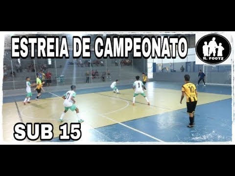 ESTREIA DE CAMPEONATO SUB 15 - R.FOOTZ VS METRALHAS