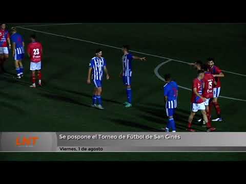 Se pospone el Torneo de Fútbol de San Ginés 
