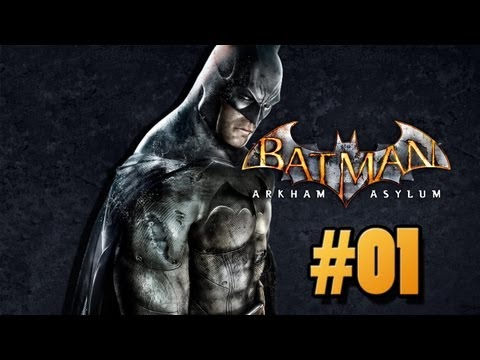 Let´s Play Batman Arkham Asylum #01 Irrenanstalt [GERMAN] [HD]